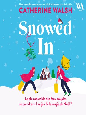 cover image of Snowed In